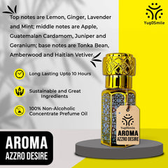 YUGOSMILE Azzro Desire Attar 6ml | 100% Pure Luxury Attar Oil | Long-Lasting Unisex Roll-On Perfume | Premium Arabic Fragrance for Men & Women | Alcohol-Free Exotic Scent